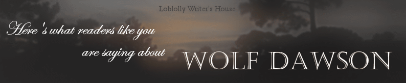 here's what readers are saying about wolf dawson